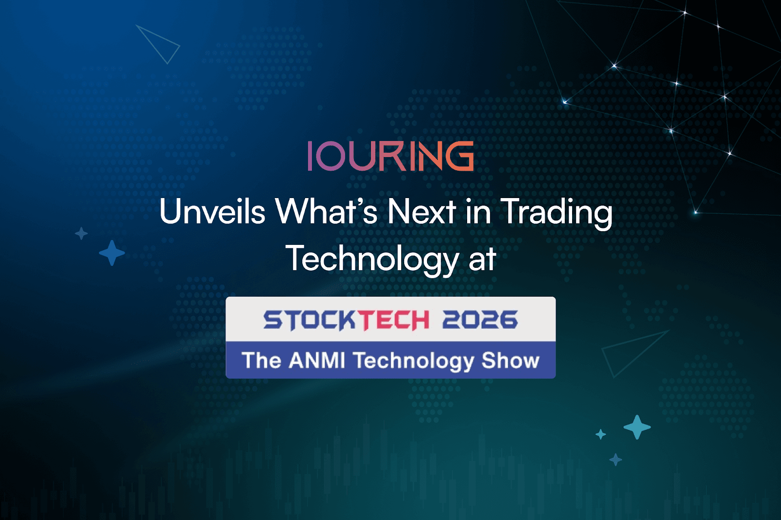 IOURING Unveils What’s Next in Trading Technology at StockTech 2026